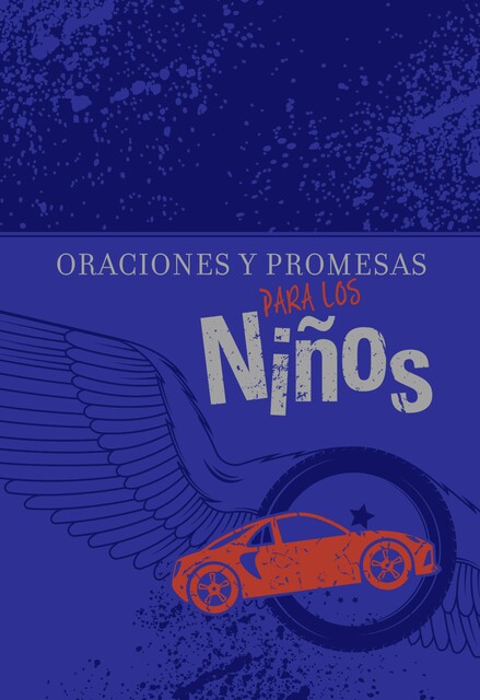 Oraciones y promesas para los niños, BroadStreet Publishing Group LLC