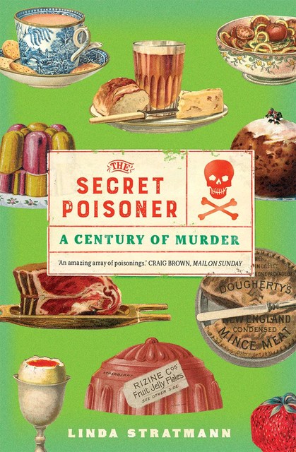 The Secret Poisoner, Linda Stratmann