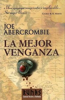La Mejor Venganza, Joe Abercrombie