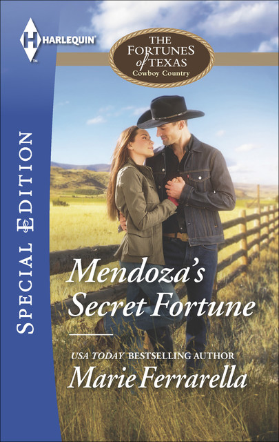 Mendoza's Secret Fortune, Marie Ferrarella