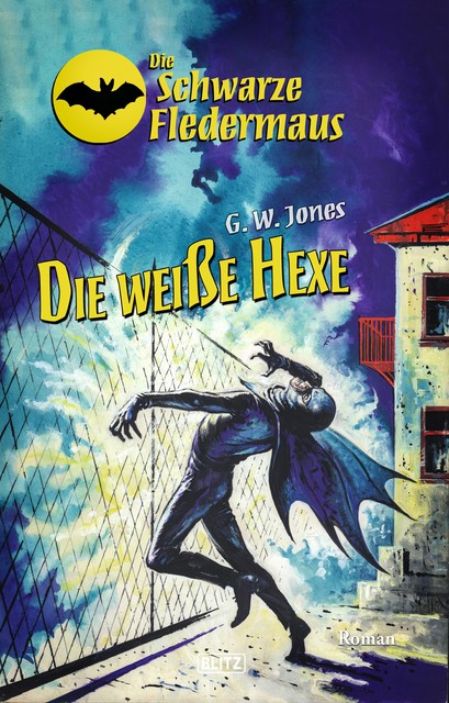 Die Schwarze Fledermaus 32: Die weiße Hexe, G.W. Jones