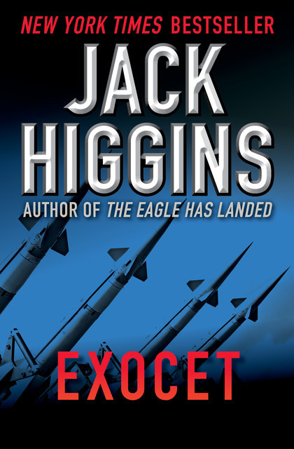 Exocet, Jack Higgins