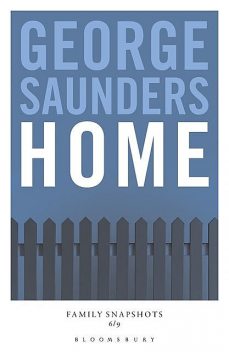Home, George Saunders