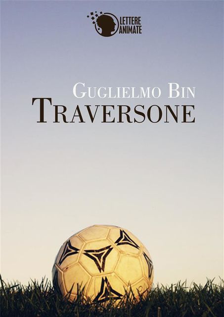 Traversone, Guglielmo Bin