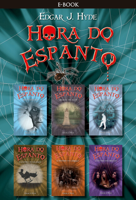 Box hora do espanto – Série III, Edgar J. Hyde