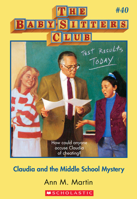 Claudia and the Middle School Mystery, Ann M.Martin