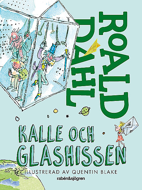 Kalle och glashissen, Roald Dahl