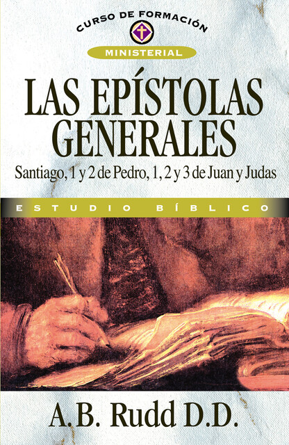 Epístolas generales, Agustus B. Rudd