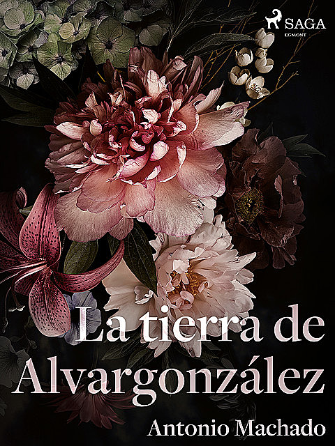 La tierra de Alvargonzález, Antonio Machado