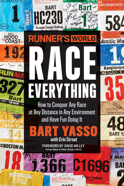 Runner's World Race Everything, Bart Yasso, Erin Strout