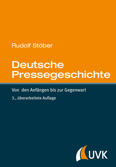 Deutsche Pressegeschichte, Rudolf Stöber