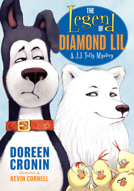The Legend of Diamond Lil, Doreen Cronin