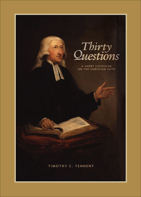 Thirty Questions, Timothy Tennent