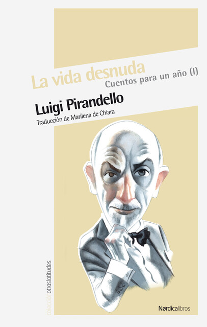 La vida desnuda, Luigi Pirandello