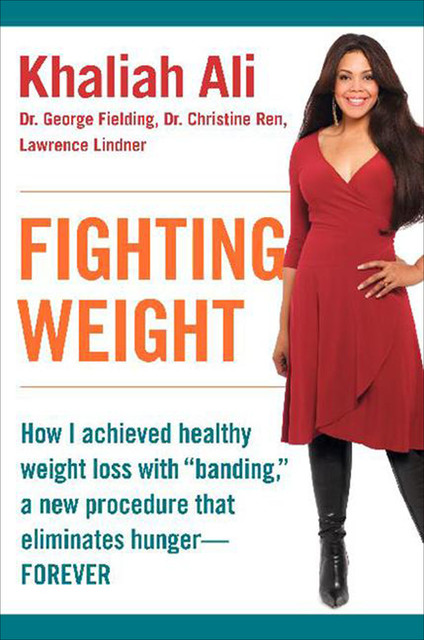 Fighting Weight, Christine Ren, George Fielding, Khaliah Ali, Lawrence Lindner