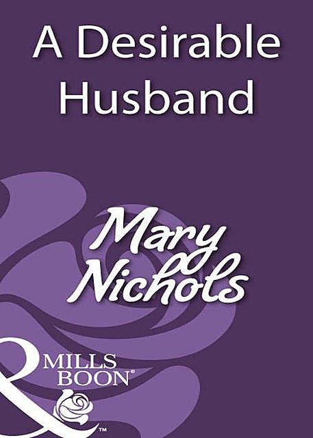 A Desirable Husband, Mary Nichols