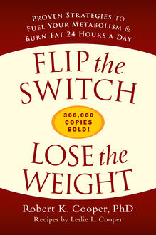 Flip the Switch, Lose the Weight, Robert Cooper, Leslie Cooper