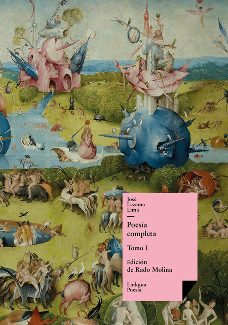 Poesía completa, José Lezama Lima