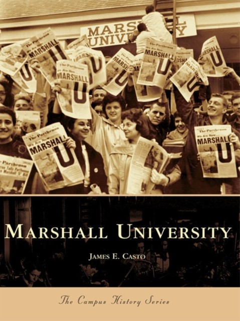 Marshall University, James E. Casto