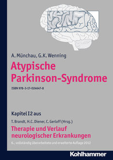 Atypische Parkinson-Syndrome, A. Münchau, G.K. Wenning