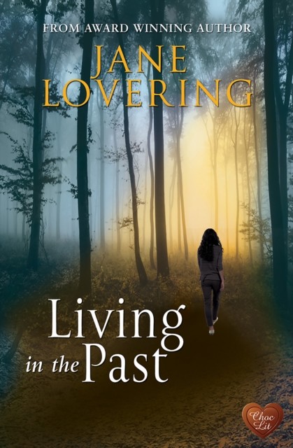 Living in the Past, Jane Lovering
