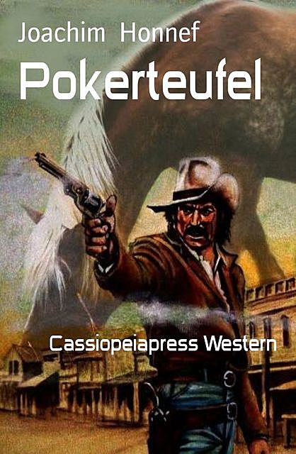 Pokerteufel, Joachim Honnef