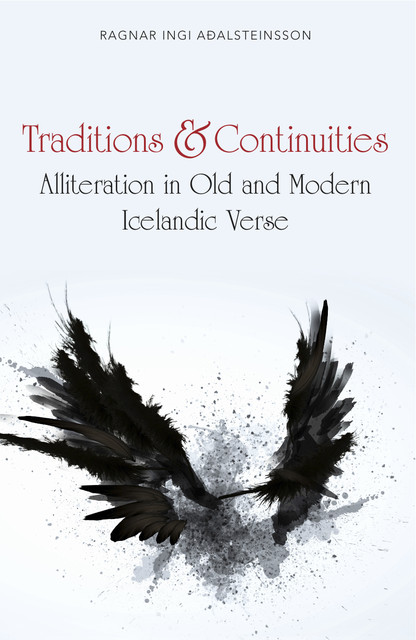 Traditions and Continuities, Ragnar Ingi Adalsteinsson