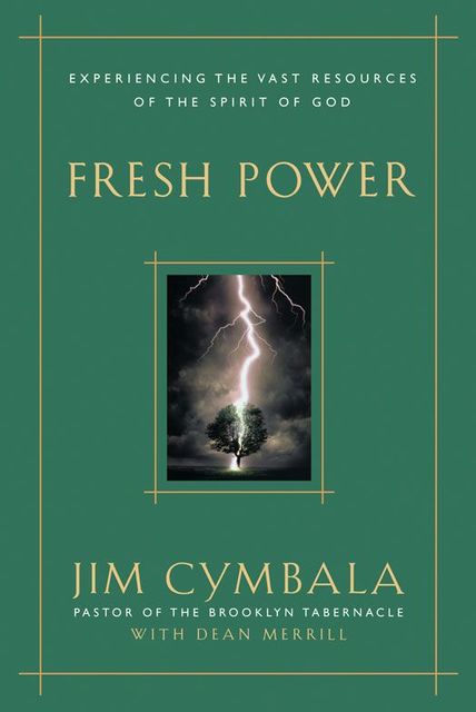 Fresh Power, Jim Cymbala