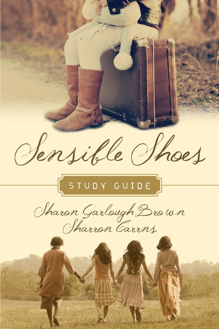 Sensible Shoes Study Guide, Sharon Brown, Sharron Carrns