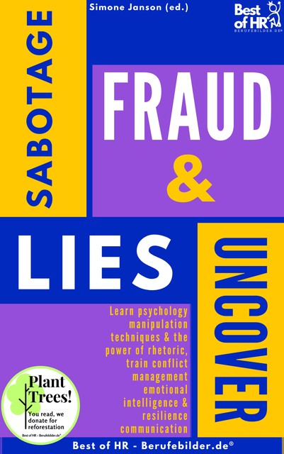 Uncover Sabotage Fraud & Lies, Simone Janson