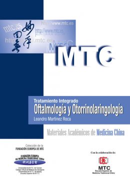Tratamiento integrado. Oftalmología y Otorrinolaringología, Leandro Martínez Roca