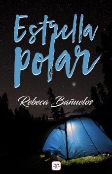 Estrella polar, Rebeca Bañuelos