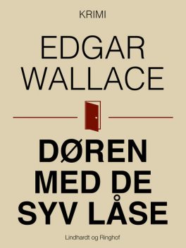 Døren med de syv låse, Edgar Wallace