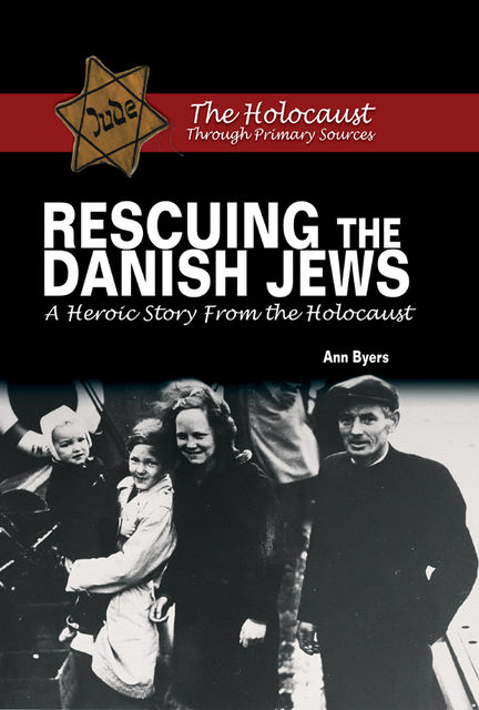 Rescuing the Danish Jews, Ann Byers
