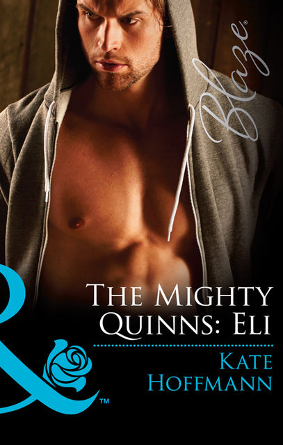 The Mighty Quinns: Eli, Kate Hoffmann