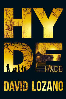 Hyde, David Lozano Garbala