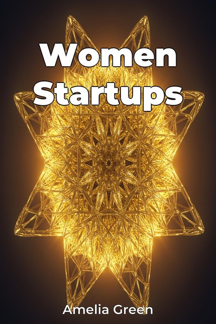 Women Startups, Amelia Green