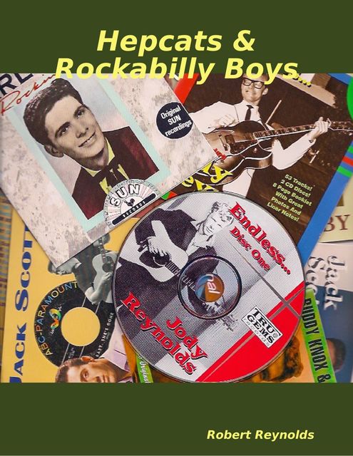 Hepcats & Rockabilly Boys, Robert Reynolds