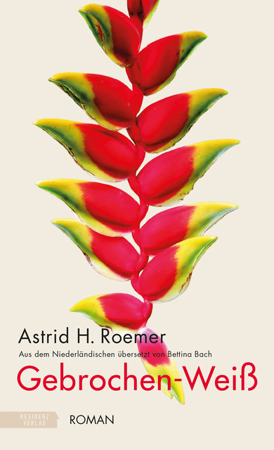 Gebrochen-Weiß, Astrid H. Roemer