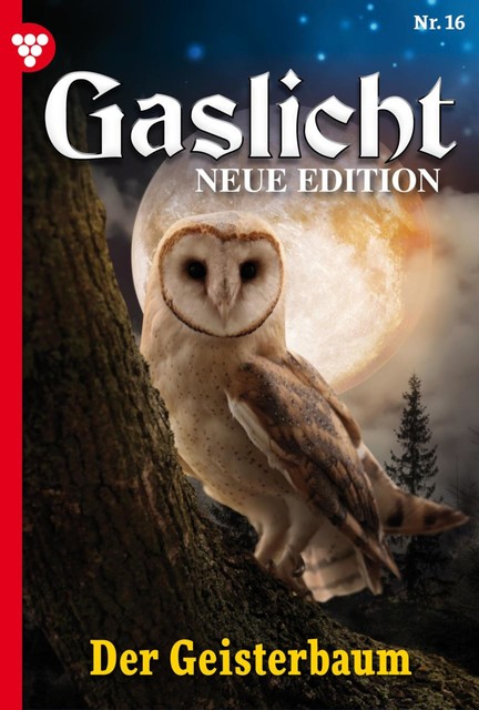 Gaslicht – Neue Edition 16 – Mystikroman, Runa Moore