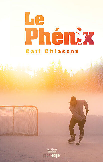 Le Phénix, Carl Chiasson