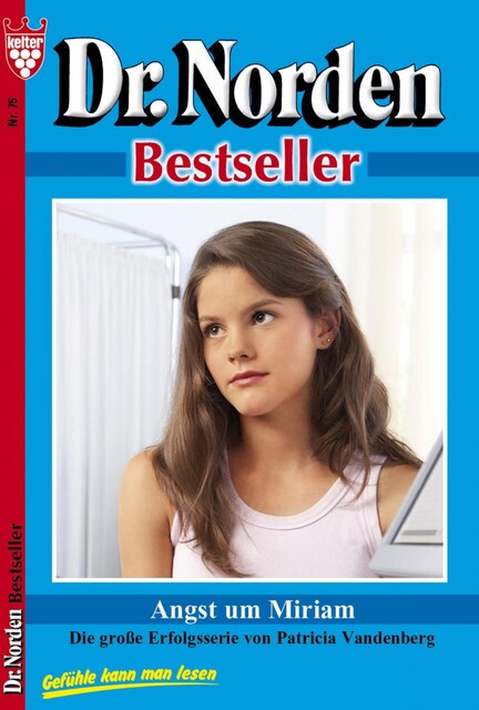 Dr. Norden Bestseller 75 – Arztroman, Patricia Vandenberg