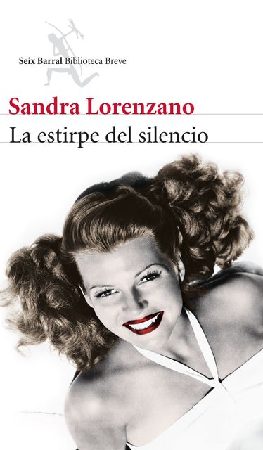 La estirpe del silencio, Sandra Lorenzano