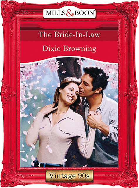 The Bride-In-Law, Dixie Browning