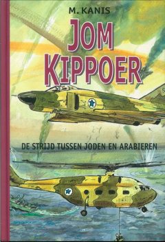 Jom Kippoer, M. Kanis