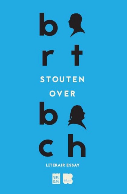 Over Bach, Bart Stouten