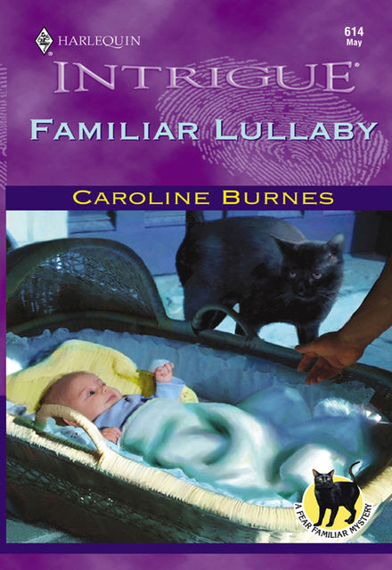 Familiar Lullaby, Caroline Burnes