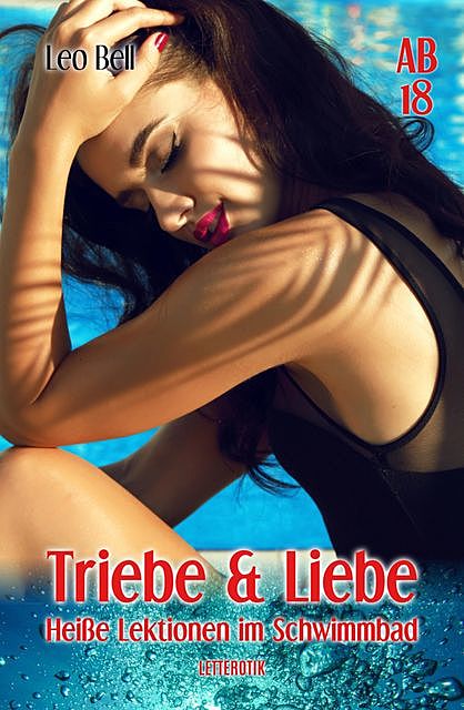Triebe & Liebe, Leo Bell