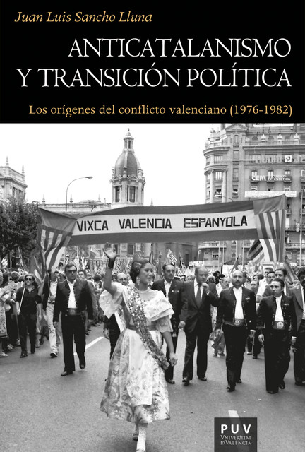 Anticatalanismo y transición política, Juan Luis Sancho Lluna