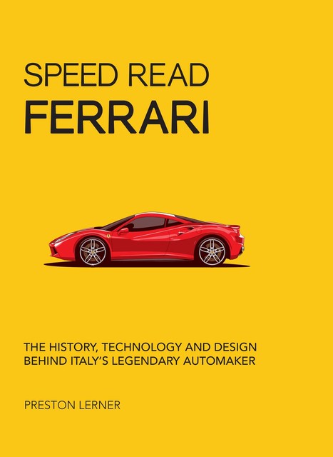 Speed Read Ferrari, Preston Lerner